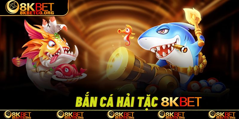 Bắn Cá Hải Tặc đem tới nhiều tiện ích và thưởng khổng lồ